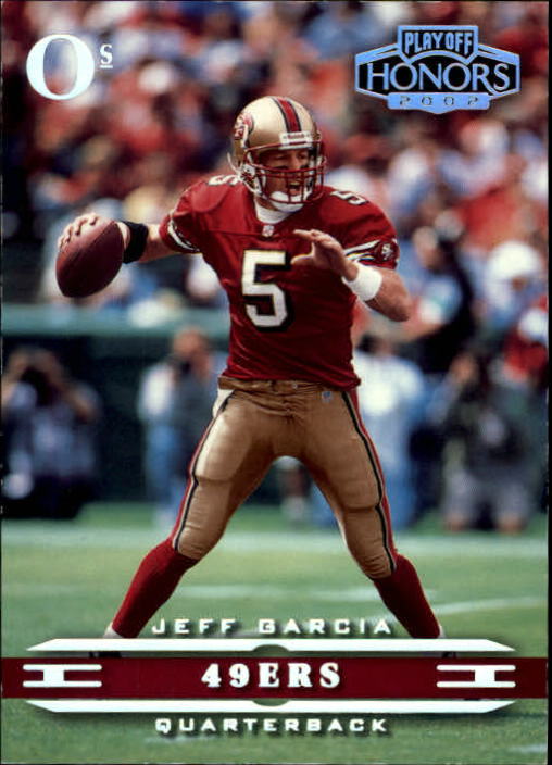 2002 Playoff Honors O's #80 Jeff Garcia