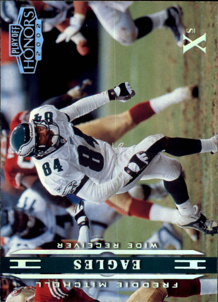 2002 Playoff Honors X's #72 Freddie Mitchell