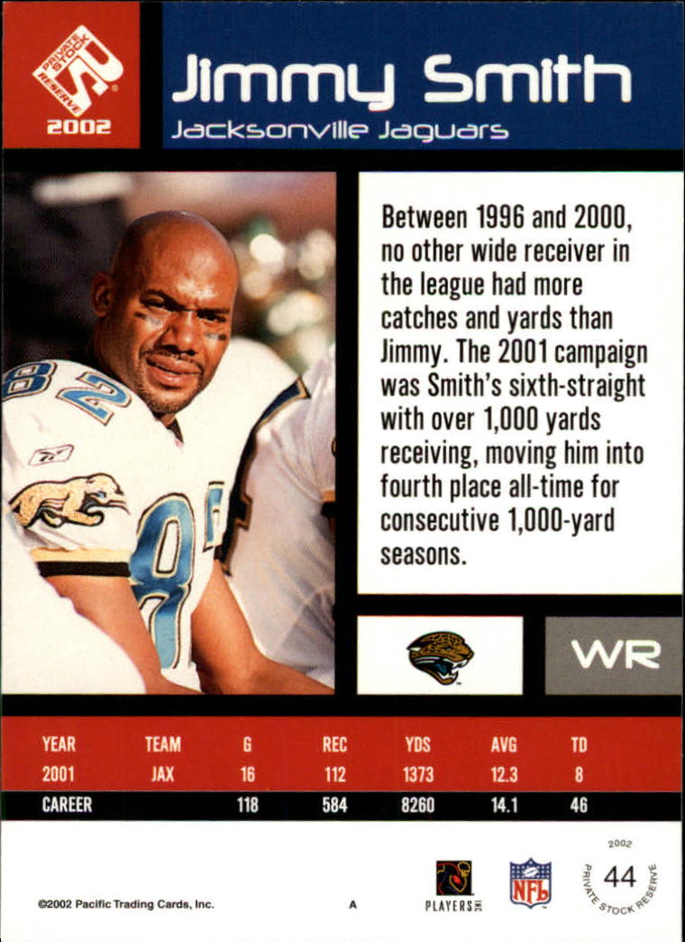 2002 Private Stock #44 Jimmy Smith back image