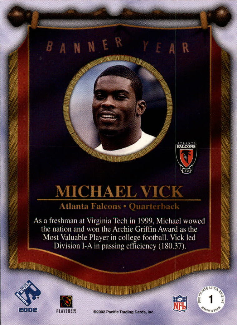 2002 Private Stock Banner Year #1 Michael Vick back image