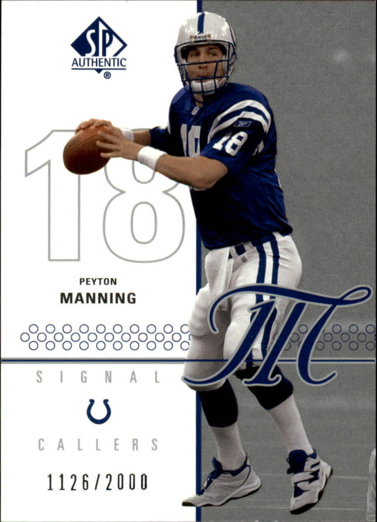 2002 SP Authentic #104 Peyton Manning SC