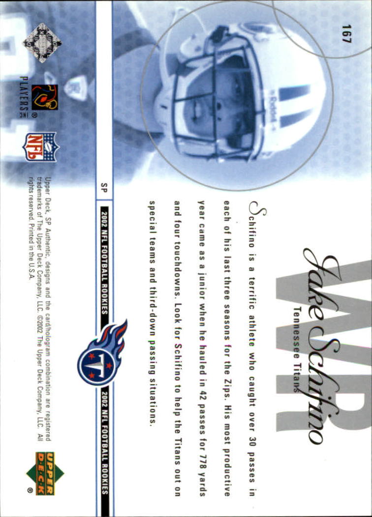 2002 SP Authentic #167 Jake Schifino RC back image