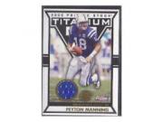 2002 Titanium Post Season #98 Peyton Manning JSY