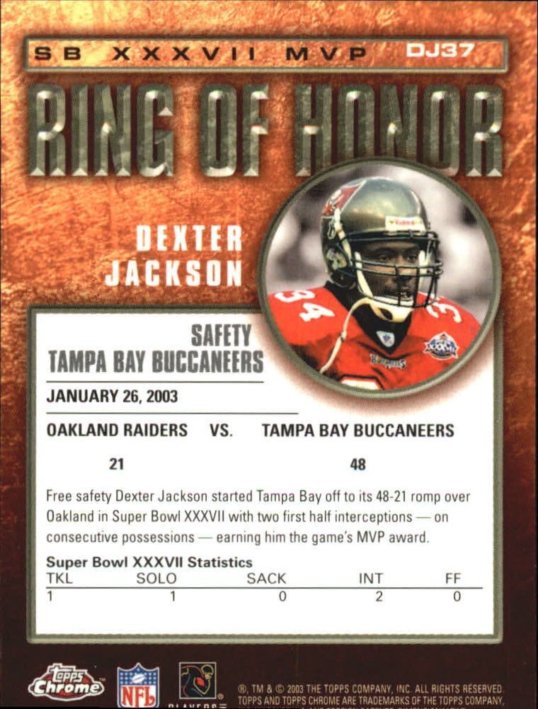 Super Bowl XXXVII - Buccaneers 48 Raiders 21 - MVP Buccaneers Safety Dexter  Jackson