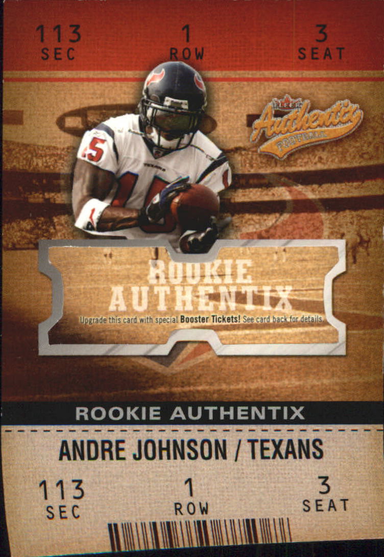 2003 Fleer Authentix #118 Andre Johnson RC