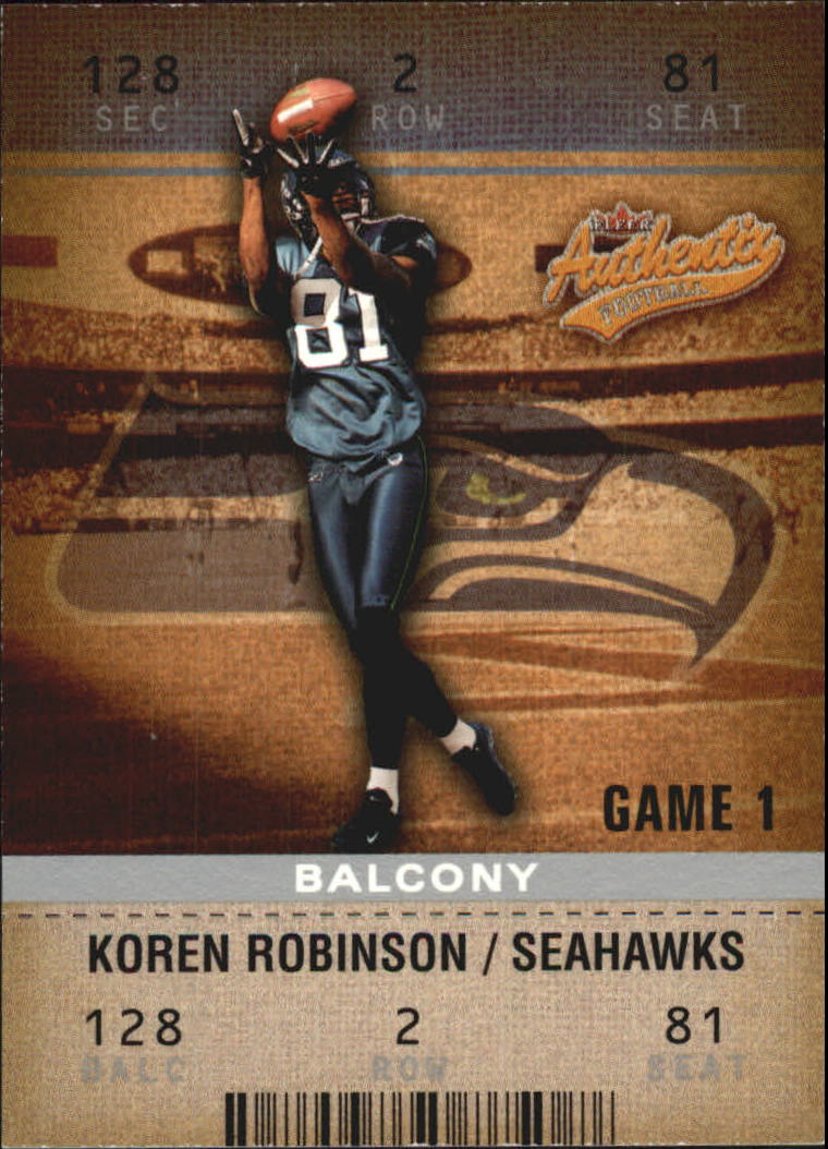2003 Fleer Authentix Balcony #21 Koren Robinson