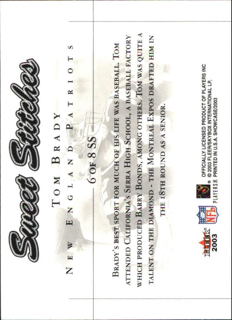 2003 Fleer Showcase Sweet Stitches #6 Tom Brady back image