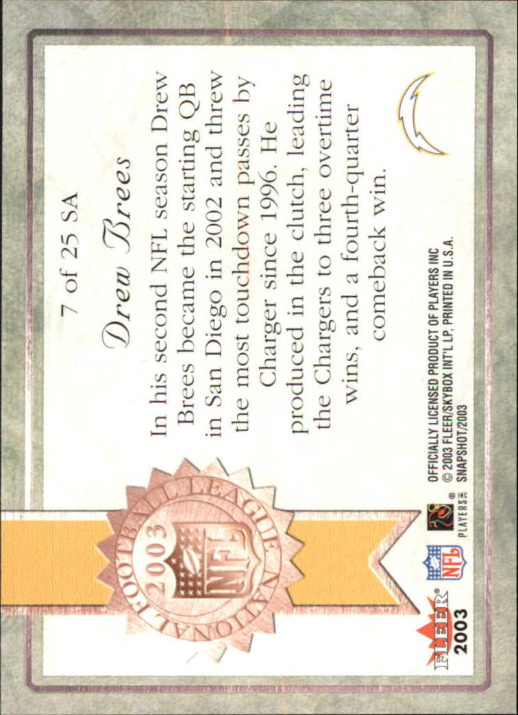 2003 Fleer Snapshot Seal of Approval #7 Drew Brees back image