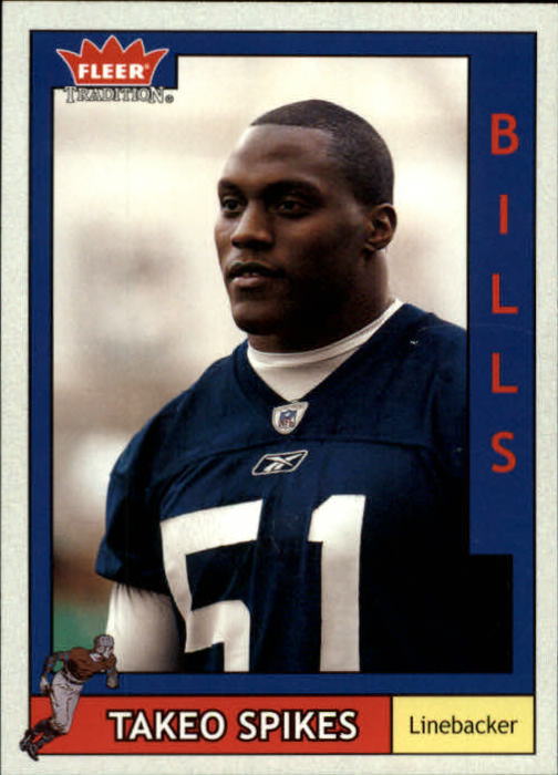 2003 Fleer Tradition #117 Takeo Spikes