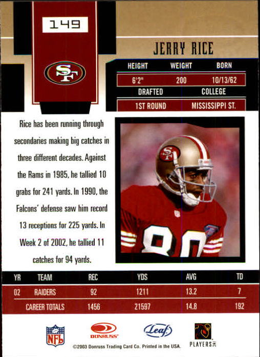 2003 Leaf Certified Materials #149 Jerry Rice back image