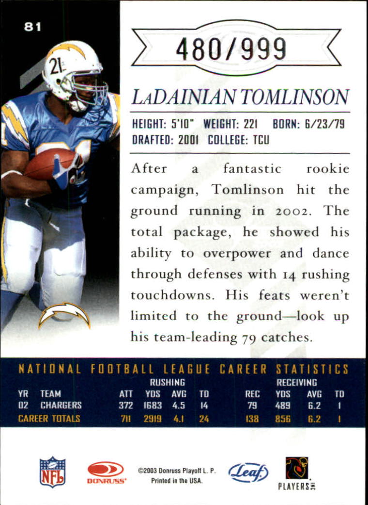 2003 Leaf Limited #81 LaDainian Tomlinson back image