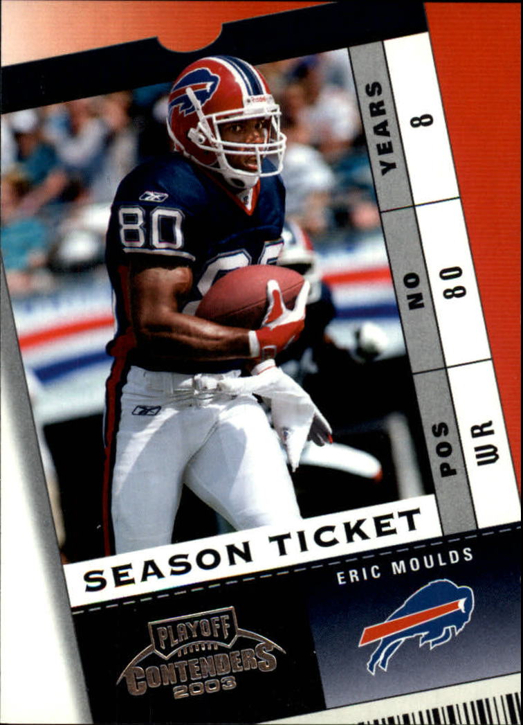 2003 Playoff Contenders #15 Eric Moulds