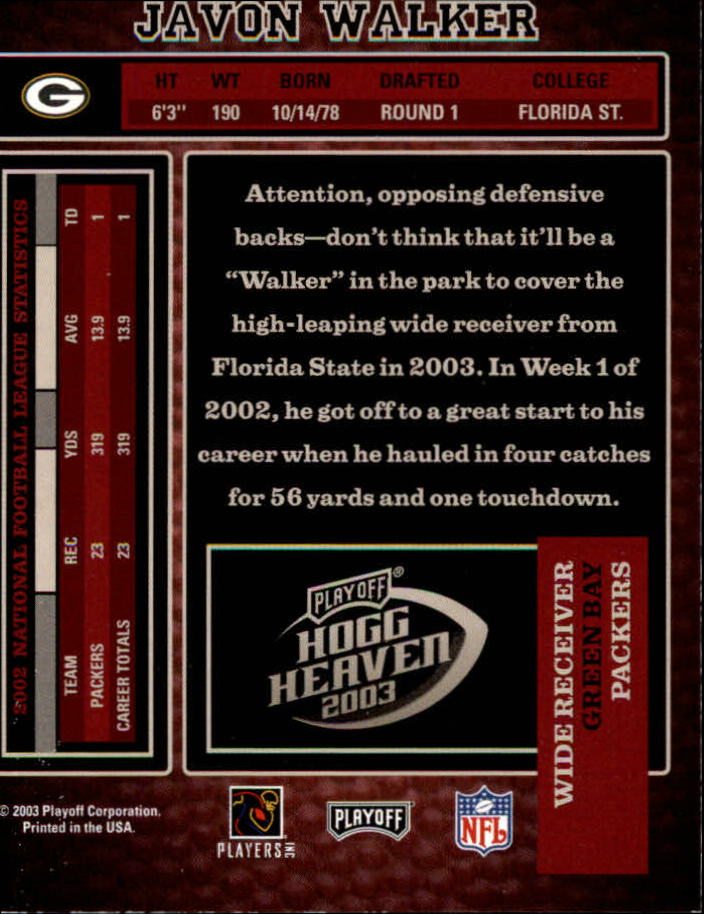 2003 Playoff Hogg Heaven #58 Javon Walker back image