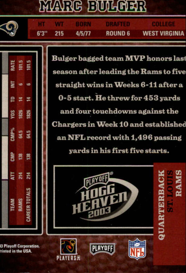 2003 Playoff Hogg Heaven #129 Marc Bulger back image