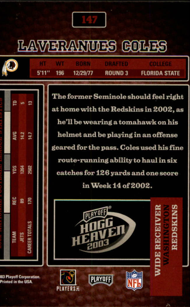 2003 Playoff Hogg Heaven #147 Laveranues Coles back image