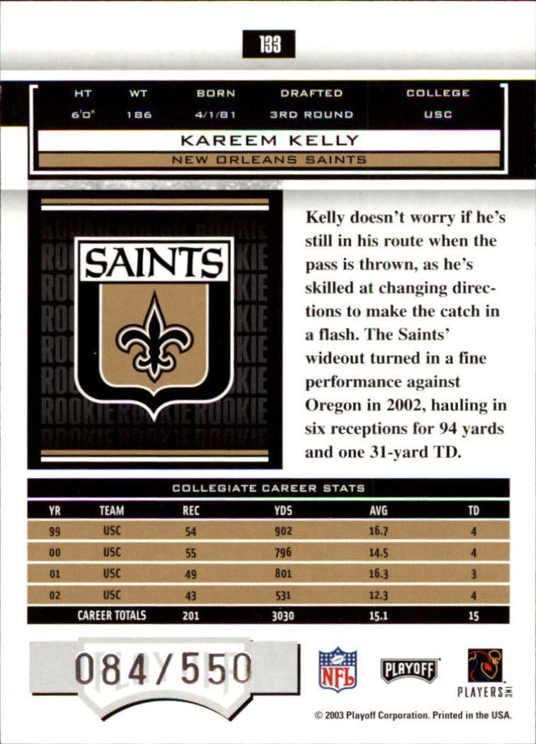 2003 Playoff Honors #133 Kareem Kelly RC back image