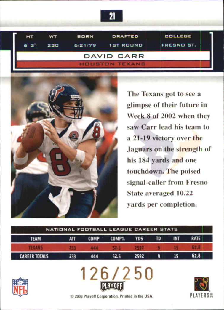 2003 Playoff Honors X's #21 David Carr back image
