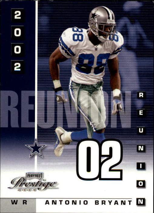 2003 Playoff Prestige 2002 Reunion #R17 Antonio Bryant - NM-MT - 7th ...