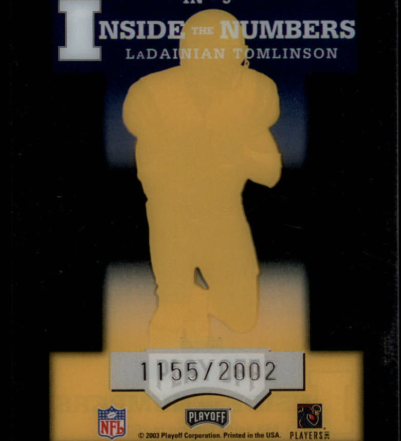 2003 Playoff Prestige Inside the Numbers #IN9 LaDainian Tomlinson back image