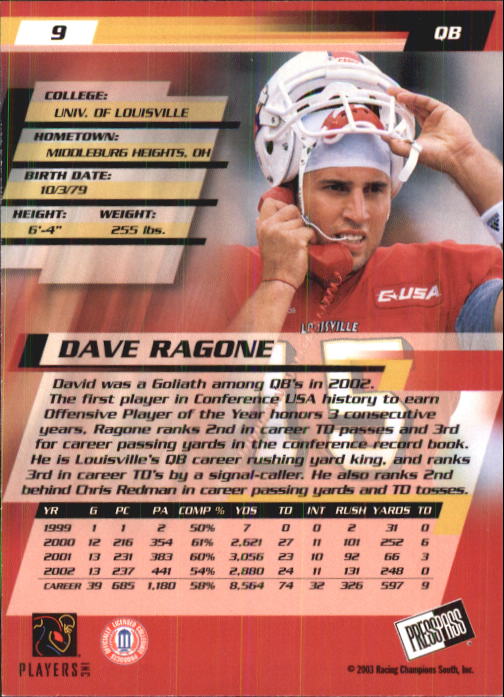 2003 Press Pass #9 Dave Ragone back image