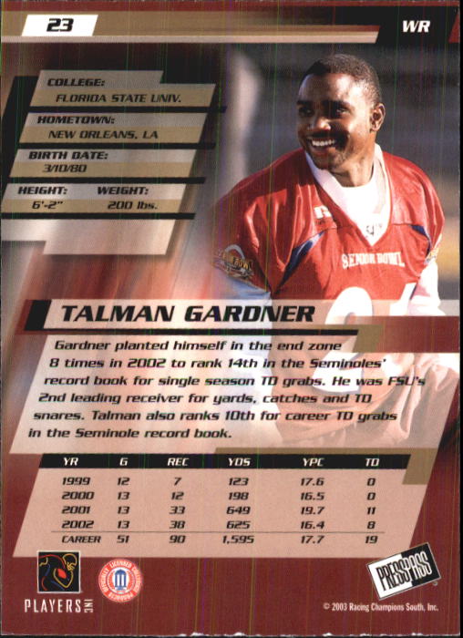2003 Press Pass #23 Talman Gardner back image