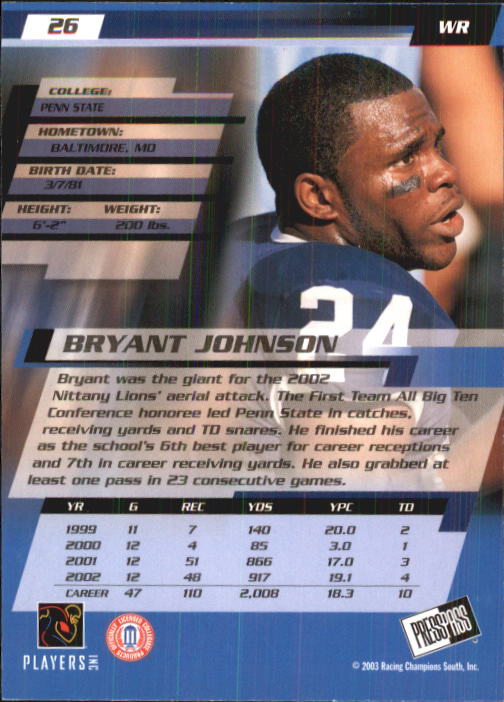 2003 Press Pass #26 Bryant Johnson back image