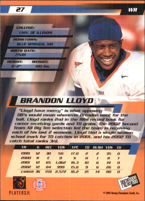 2003 Press Pass #27 Brandon Lloyd back image