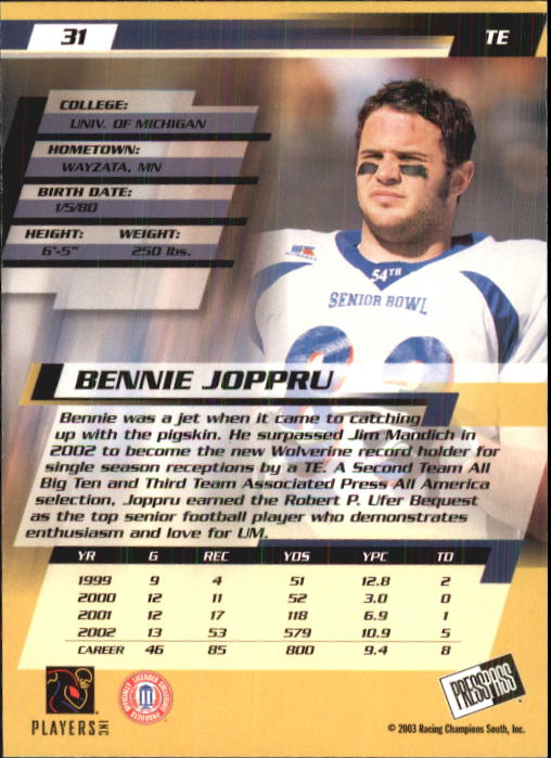 2003 Press Pass #31 Bennie Joppru back image