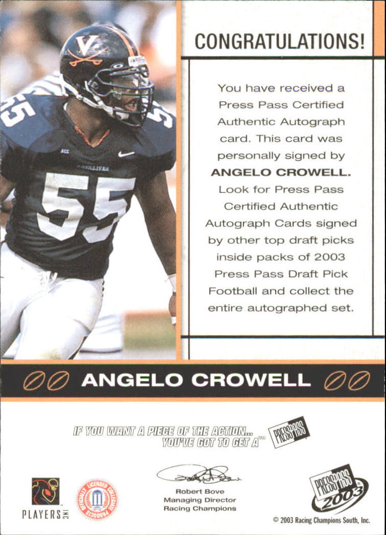 2003 Press Pass Autographs Bronze #9 Angelo Crowell back image