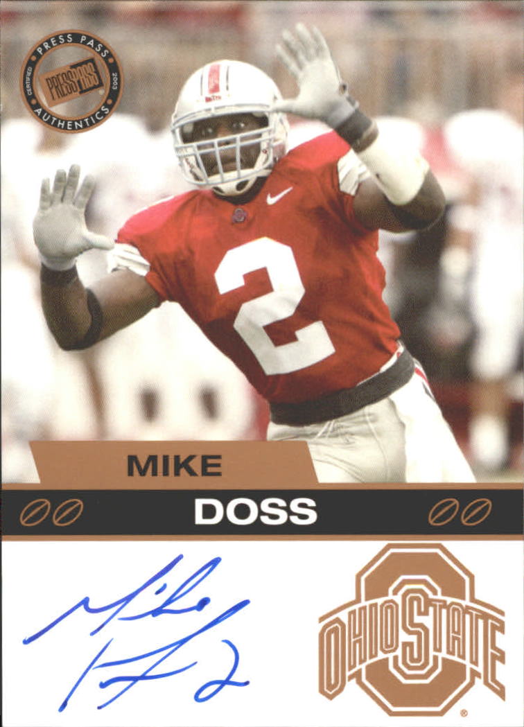 2003 Press Pass Autographs Bronze #14 Mike Doss