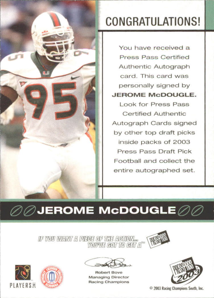 2003 Press Pass Autographs Bronze #40 Jerome McDougle back image