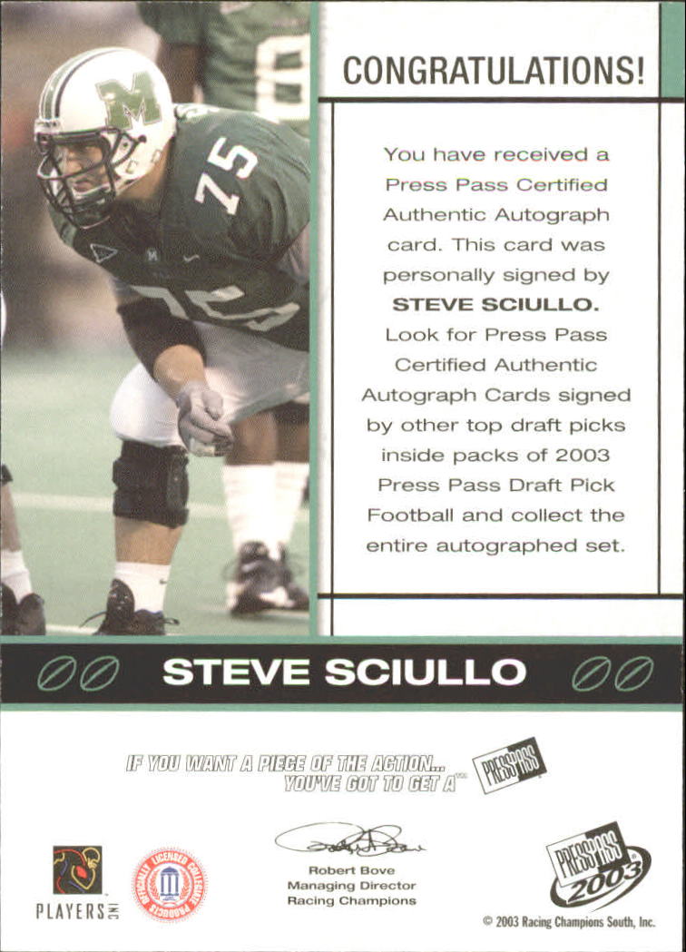 2003 Press Pass Autographs Bronze #48 Steve Sciullo back image