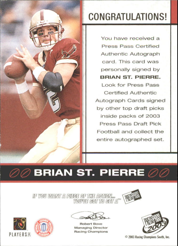 2003 Press Pass Autographs Bronze #50 Brian St.Pierre back image