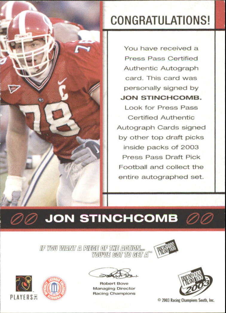 2003 Press Pass Autographs Bronze #52 Jon Stinchcomb back image