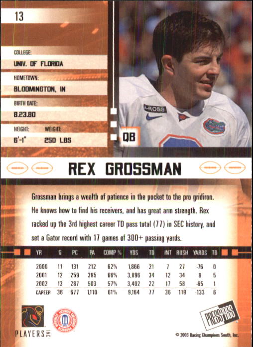 2003 Press Pass JE #13 Rex Grossman back image