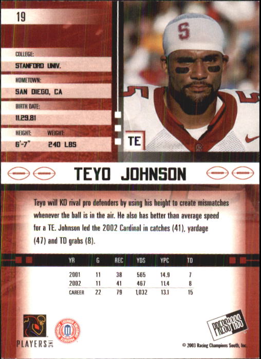 2003 Press Pass JE #19 Teyo Johnson back image