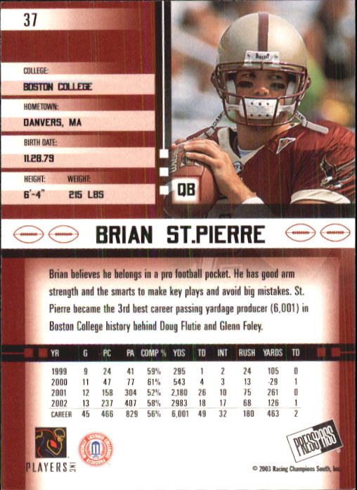 2003 Press Pass JE #37 Brian St.Pierre back image