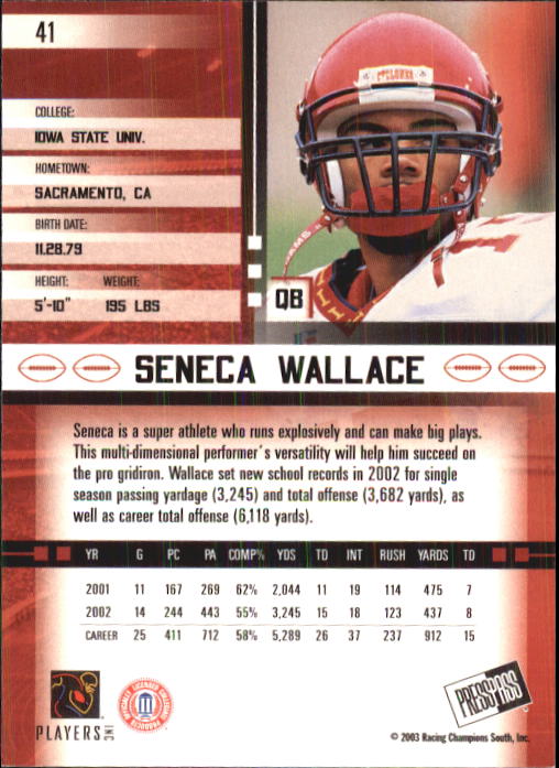 2003 Press Pass JE #41 Seneca Wallace back image