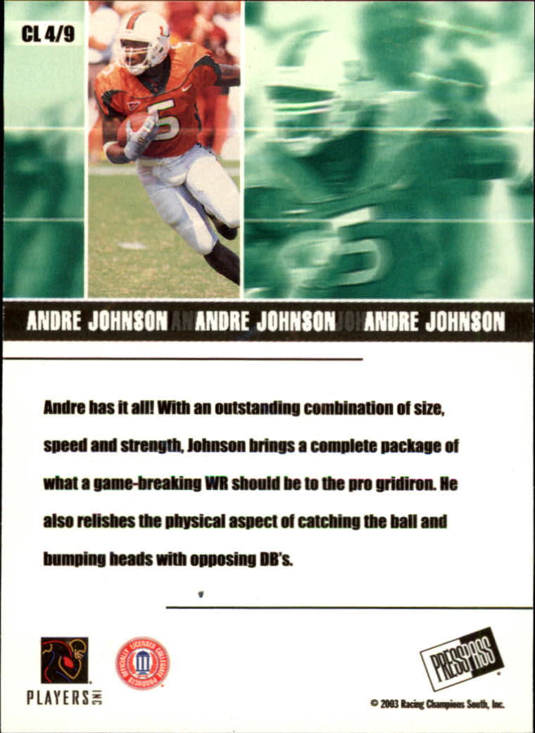 2003 Press Pass JE Class of 2003 #CL4 Andre Johnson back image