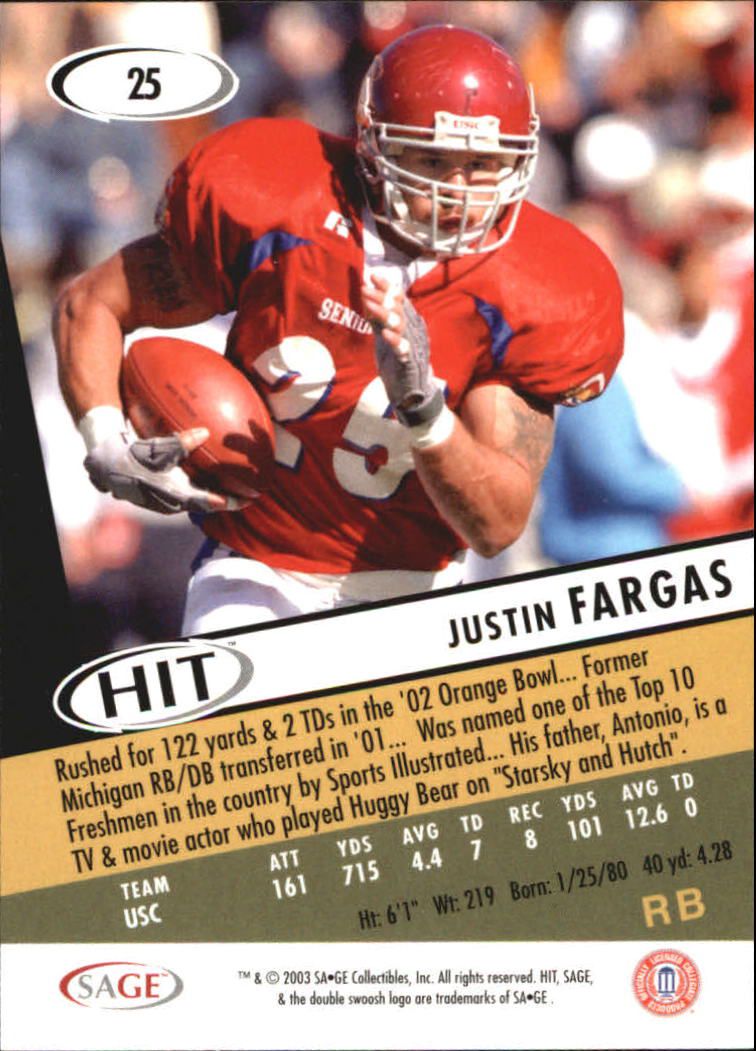 2003 SAGE HIT #25 Justin Fargas back image