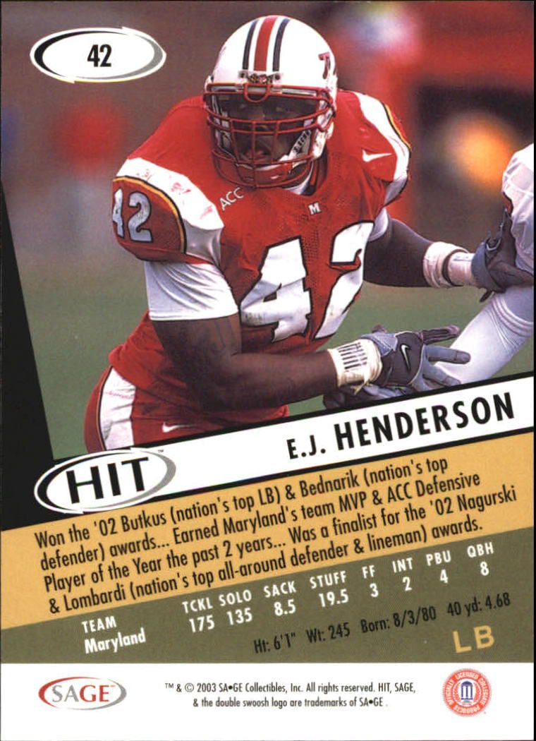 2003 SAGE HIT #42 E.J. Henderson back image