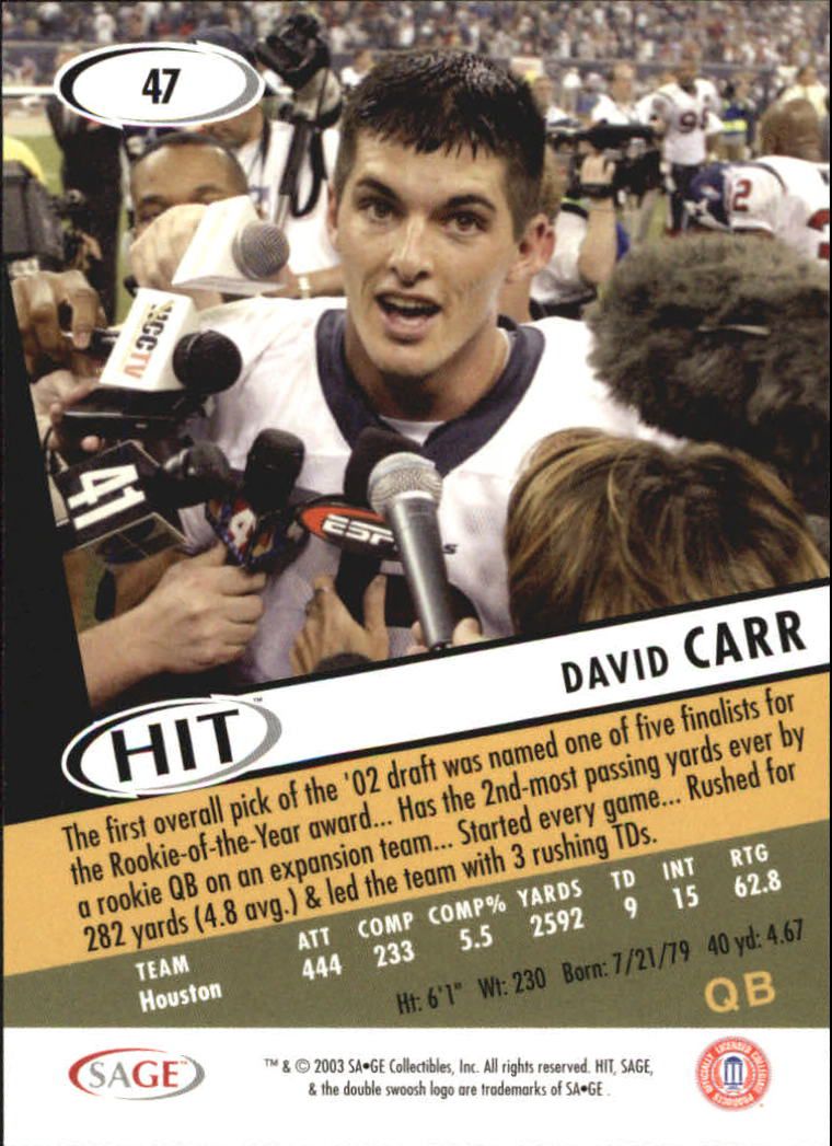 2003 SAGE HIT #47 David Carr back image