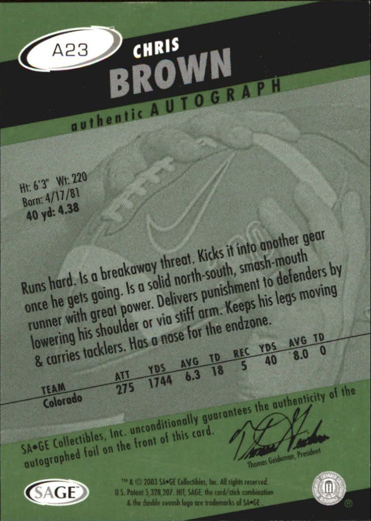 2003 SAGE HIT Autographs Emerald #A23 Chris Brown back image