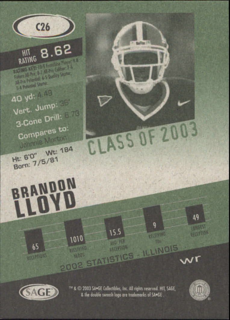 2003 SAGE HIT Class of 2003 Emerald #C26 Brandon Lloyd back image