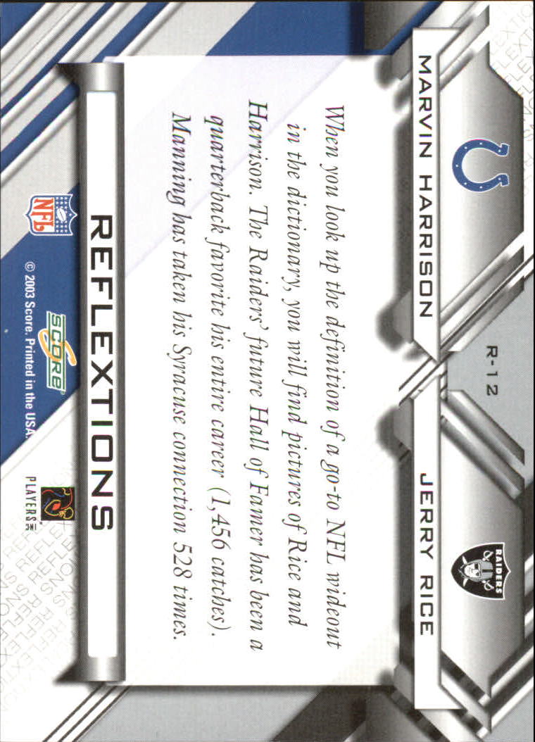 2003 Score Reflextions #R12 Jerry Rice/Marvin Harrison back image
