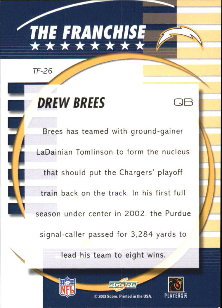 2003 Score The Franchise #TF26 Drew Brees back image