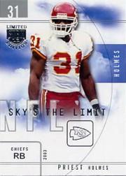 2003 SkyBox LE Sky's the Limit #11 Priest Holmes