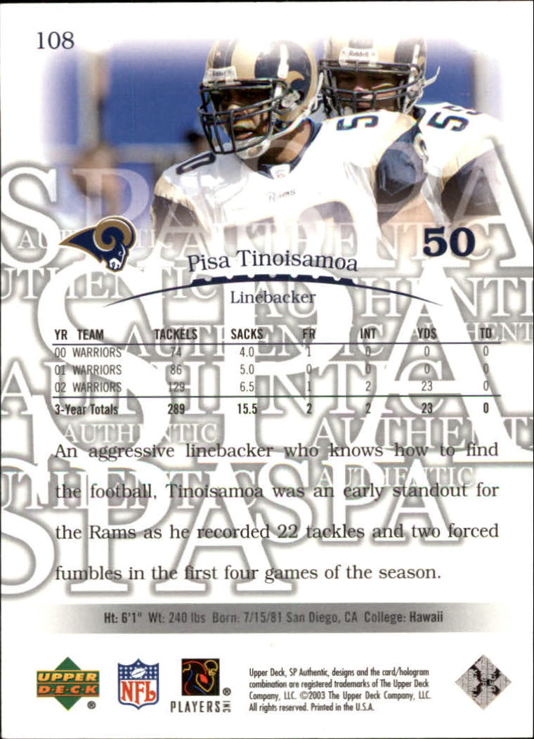 2003 SP Authentic #108 Pisa Tinoisamoa RC back image