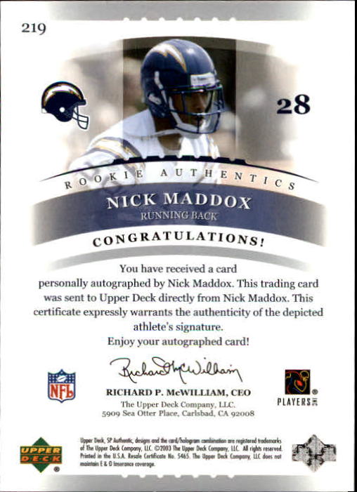 2003 SP Authentic #219 Nick Maddox AU RC back image