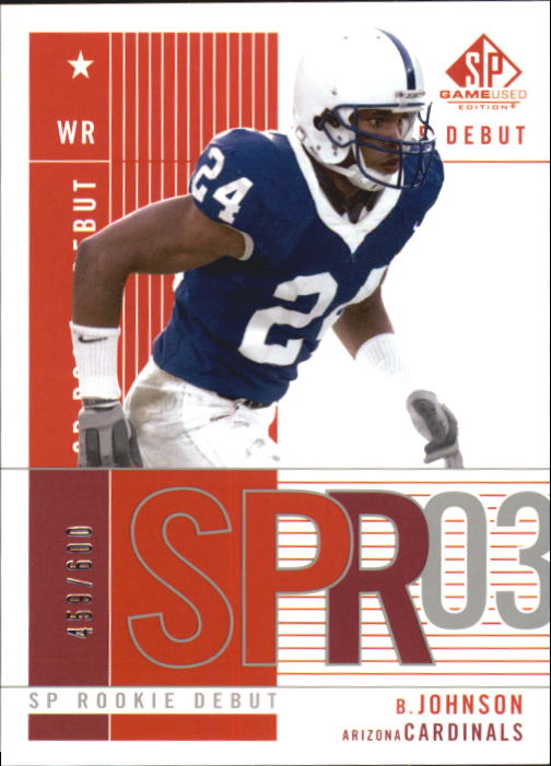 2003 SP Game Used Edition #126 Bryant Johnson RC